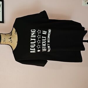 SHEIN "Adulting...." Graphic Tee